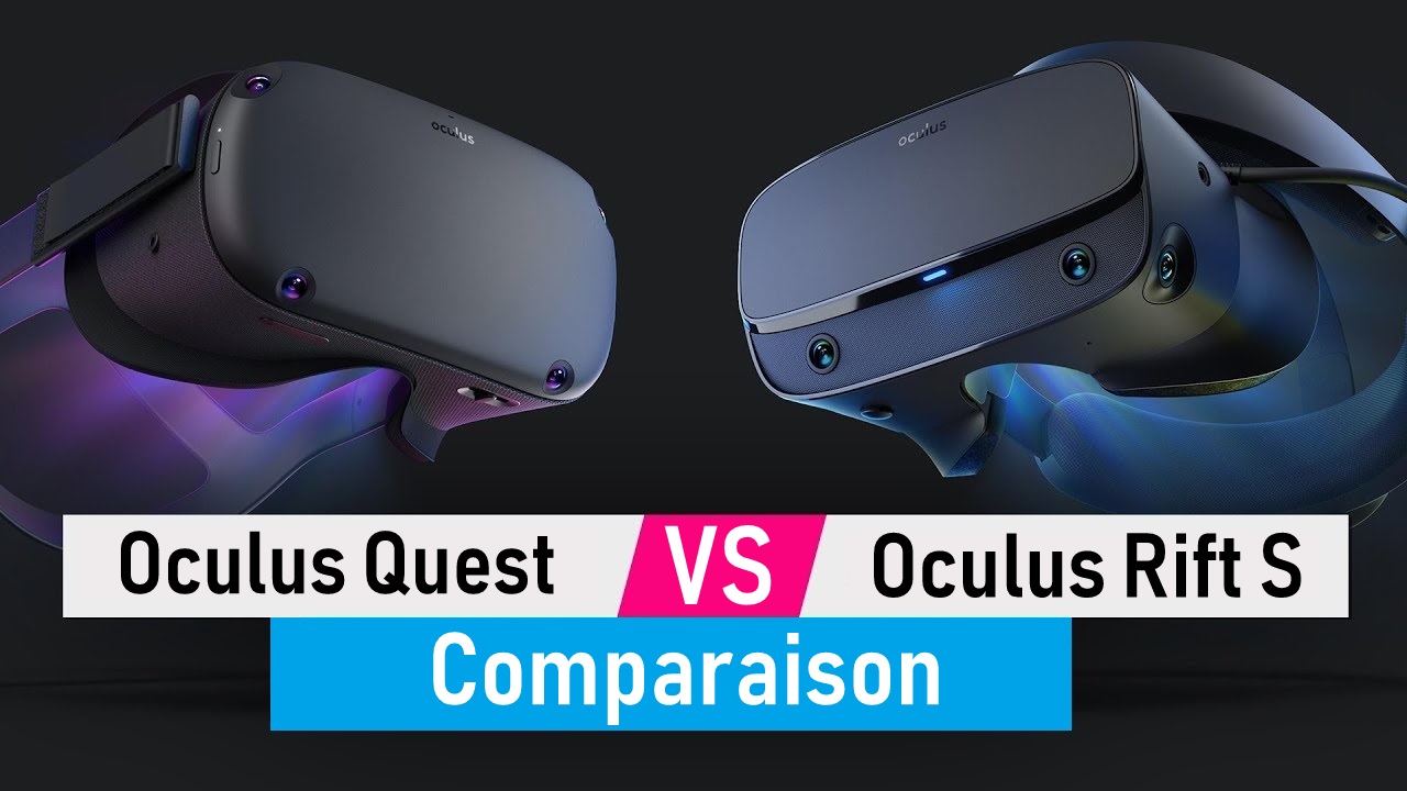 Oculus Quest contre Oculus Rift S