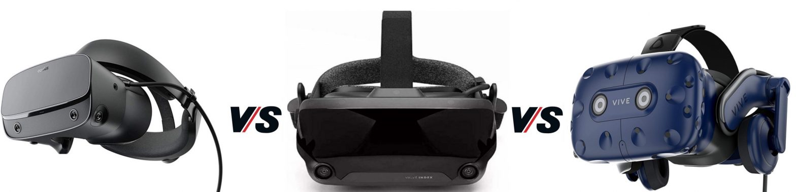 Valve Index VS Oculus Rift S VS HTC Vive Pro