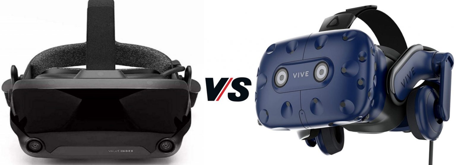 Valve Index VS HTC Vive Pro lequel est mieux pour vous