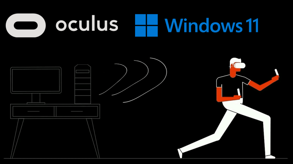 N'installez pas encore Windows 11 si vous utilisez Oculus (Air) Link