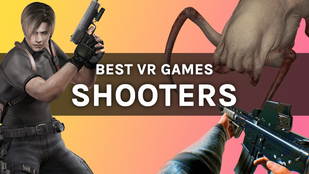 Les meilleurs jeux de tir et FPS VR