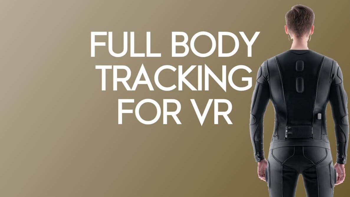 3 solutions VR de suivi du corps entier que vous pouvez essayer dès maintenant