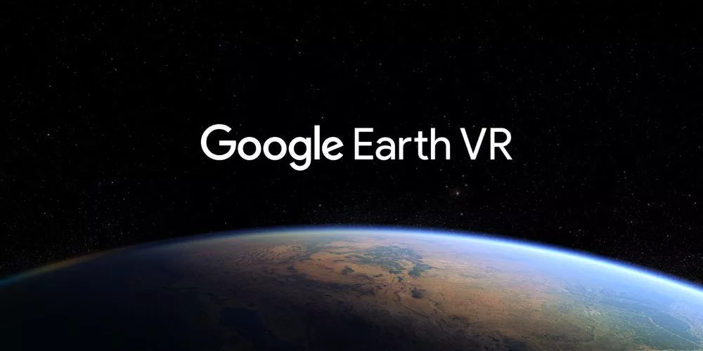 Google Earth VR - le guide ultime