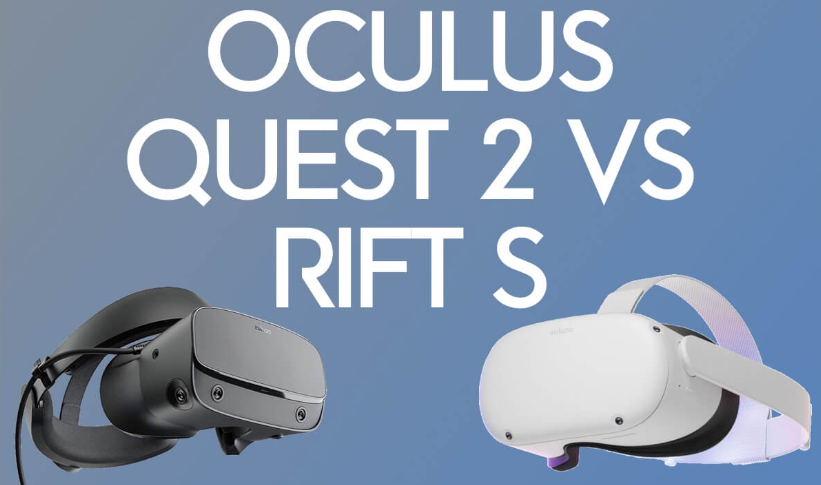 Oculus Quest 2 vs Rift S
