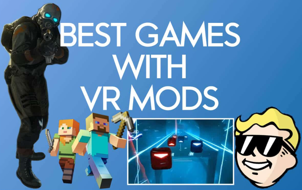 10 meilleurs jeux avec mods VR + comment y jouer