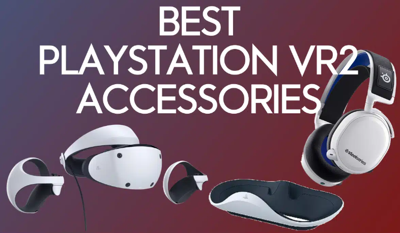 15 meilleurs accessoires pour le PlayStation VR2 que vous devez acheter
