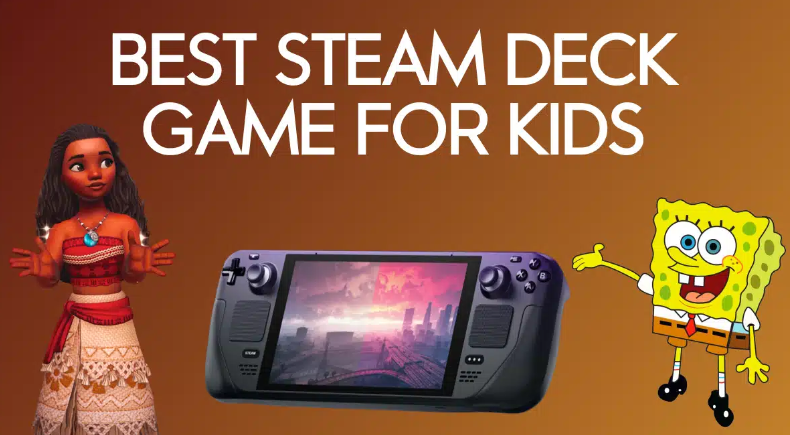 Meilleurs jeux Steam Deck pour les enfants